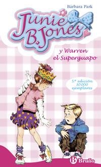 JUNIE B JONES Y WARREN EL SUPERGUAPO (7211021) N.3 | 9788421698457 | PARK, BARBARA | Llibreria Online de Banyoles | Comprar llibres en català i castellà online