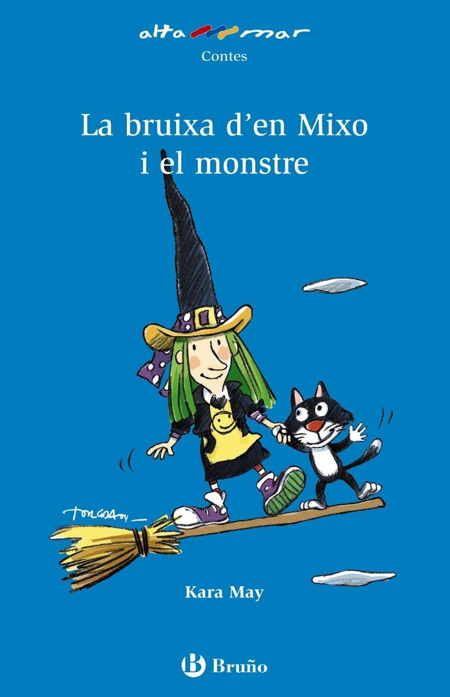 BRUIXA DE MIXO I EL MONSTRE, LA | 9788421653418 | MAY, KARA | Llibreria Online de Banyoles | Comprar llibres en català i castellà online