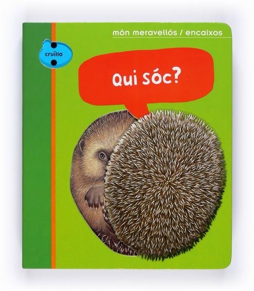 QUI SÓC? | 9788466126724 | GALLIMARD JEUNESSE, ÉDITIONS | Llibreria Online de Banyoles | Comprar llibres en català i castellà online