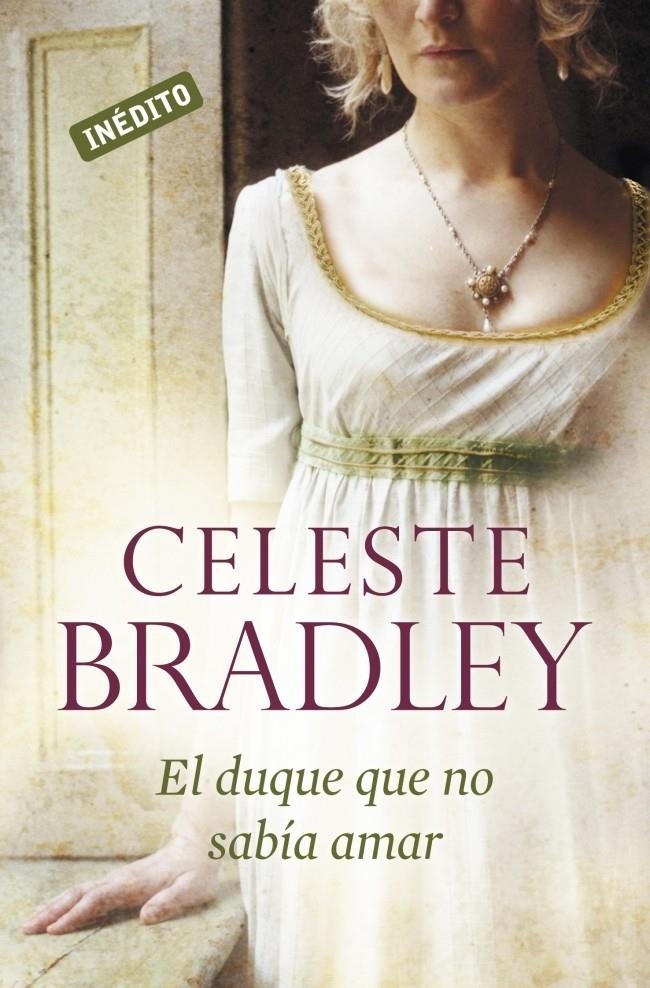 DUQUE QUE NO SABIA AMAR, EL | 9788499085906 | BRADLEY,CELESTE | Llibreria Online de Banyoles | Comprar llibres en català i castellà online