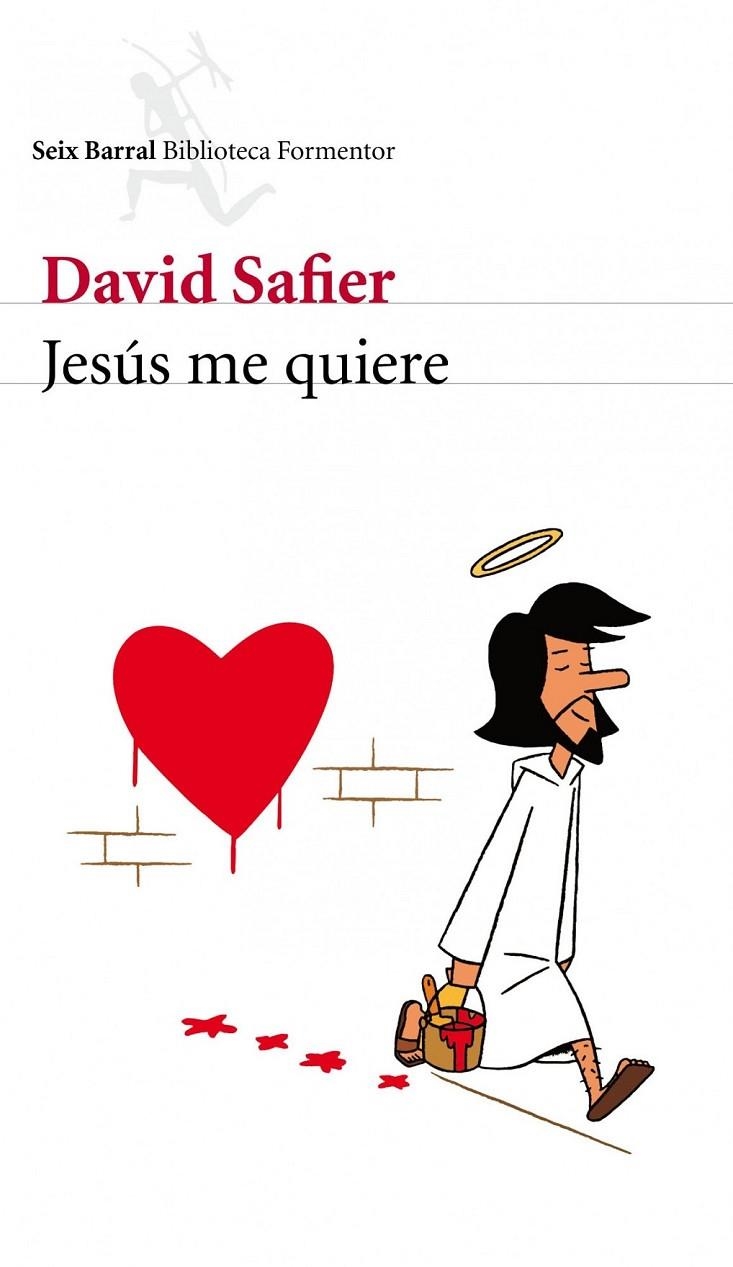 JESÚS ME QUIERE | 9788432228681 | SAFIER,DAVID | Llibreria L'Altell - Llibreria Online de Banyoles | Comprar llibres en català i castellà online - Llibreria de Girona