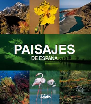 PAISAJES DE ESPAÑA | 9788497856713 | A.A.V.V. | Llibreria Online de Banyoles | Comprar llibres en català i castellà online