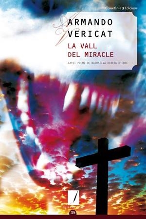 VALL DEL MIRACLE, LA | 9788497917520 | VERICAT CLIMENT, ARMANDO | Llibreria Online de Banyoles | Comprar llibres en català i castellà online