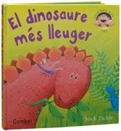 DINOSAURE MÉS LLEUGER, EL | 9788498255522 | TICKLE, JACK | Llibreria Online de Banyoles | Comprar llibres en català i castellà online