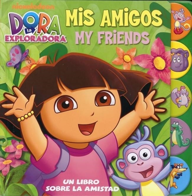 DORA LA EXPLORADORA. MIS AMIGOS. MY FRIE | 9788448830816 | A.A.V.V | Llibreria Online de Banyoles | Comprar llibres en català i castellà online