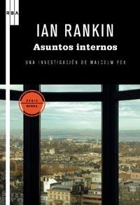 ASUNTOS INTERNOS | 9788498678727 | RANKIN,IAN | Llibreria Online de Banyoles | Comprar llibres en català i castellà online