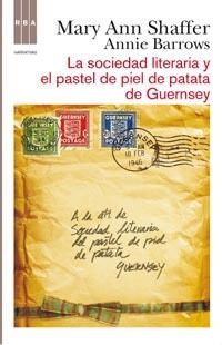 SOCIEDAD LITERARIA Y EL PASTEL DE PIEL DE PATATA DE GUERNSEY | 9788498678765 | SHAFFER,MARY ANN;BARROWS,ANNIE | Llibreria L'Altell - Llibreria Online de Banyoles | Comprar llibres en català i castellà online - Llibreria de Girona