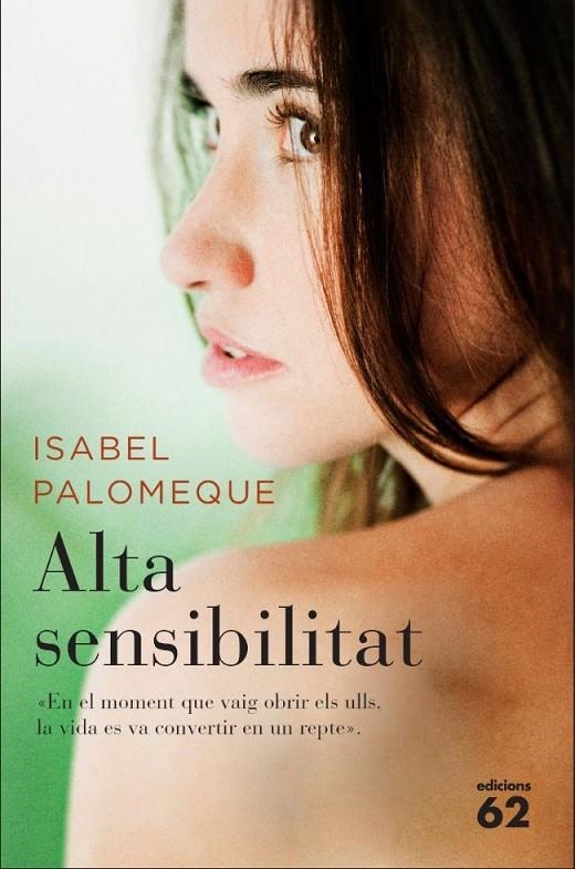 ALTA SENSIBILITAT | 9788429767254 | PALOMEQUE, ISABEL | Llibreria Online de Banyoles | Comprar llibres en català i castellà online