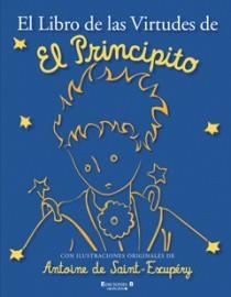 LIBRO DE LAS VIRTUDES DE EL PRINCIPITO,EL | 9788466645218 | A.A.V.V. | Llibreria Online de Banyoles | Comprar llibres en català i castellà online