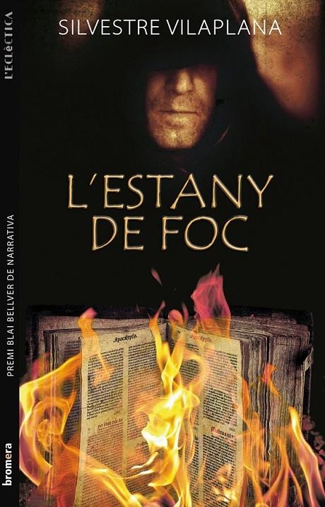 ESTANY DE FOC,L' | 9788498245837 | VILAPLANA, SILVESTRE | Llibreria Online de Banyoles | Comprar llibres en català i castellà online