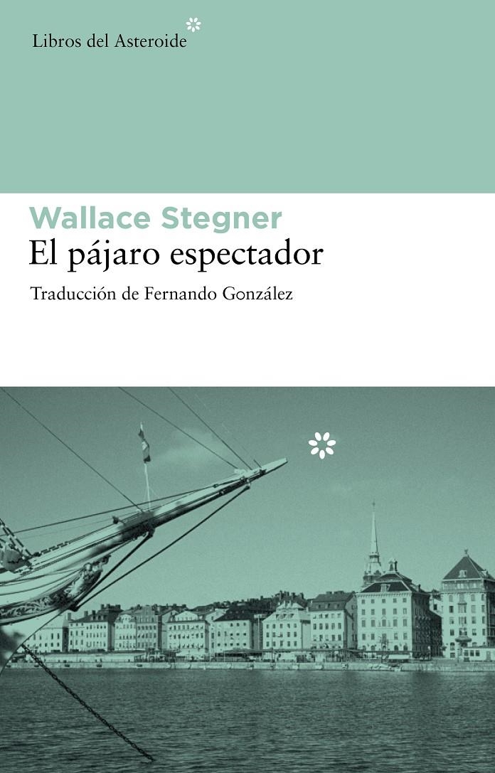 PÁJARO ESPECTADOR, EL | 9788492663286 | GONZÁLEZ, FERNANDO | Llibreria Online de Banyoles | Comprar llibres en català i castellà online