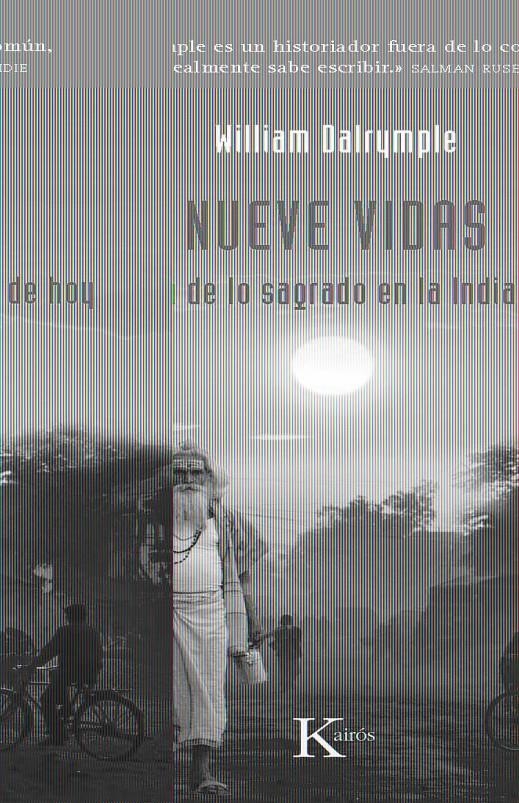 NUEVE VIDAS, EN BUSCA DE LO SAGRADO EN LA INDIA DE HOY | 9788472457751 | DALRYMPLE,WILLIAM | Llibreria Online de Banyoles | Comprar llibres en català i castellà online