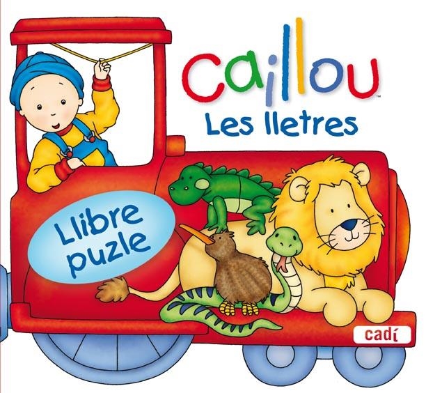 CAILLOU,LLETRES | 9788447460625 | CHOUETTE PUBLISHING | Llibreria Online de Banyoles | Comprar llibres en català i castellà online