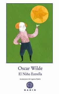 NIÑO ESTRELLA,EL | 9788496974661 | WILDE, OSCAR | Llibreria L'Altell - Llibreria Online de Banyoles | Comprar llibres en català i castellà online - Llibreria de Girona