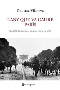 ANY QUE VA CAURE PARÍS, L' | 9788482640792 | VILANOVA,FRANCESC | Llibreria Online de Banyoles | Comprar llibres en català i castellà online