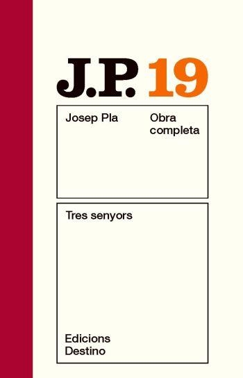 TRES SENYORS | 9788497101592 | PLA, JOSEP | Llibreria Online de Banyoles | Comprar llibres en català i castellà online