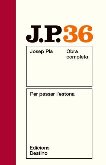 PER PASSAR L'ESTONA | 9788497101769 | PLA, JOSEP | Llibreria Online de Banyoles | Comprar llibres en català i castellà online