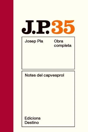 NOTES DEL CAPVESPROL | 9788497101752 | PLA, JOSEP | Llibreria Online de Banyoles | Comprar llibres en català i castellà online