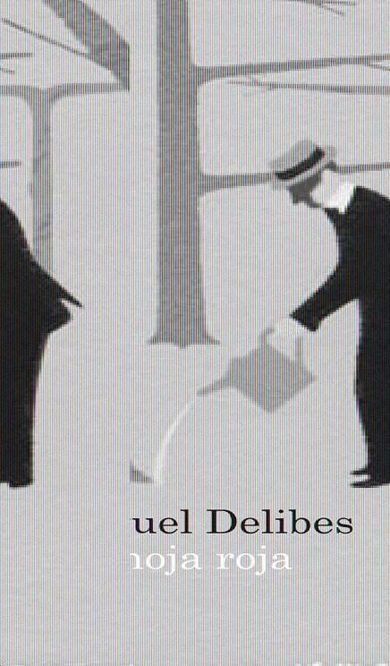 HOJA ROJA, LA | 9788423343393 | DELIBES, MIGUEL | Llibreria L'Altell - Llibreria Online de Banyoles | Comprar llibres en català i castellà online - Llibreria de Girona