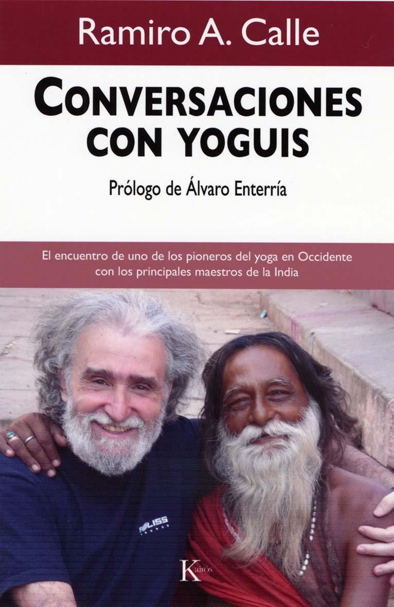 CONVERSACIONES CON YOGUIS | 9788472457508 | CALLE, RAMIRO, A. | Llibreria Online de Banyoles | Comprar llibres en català i castellà online