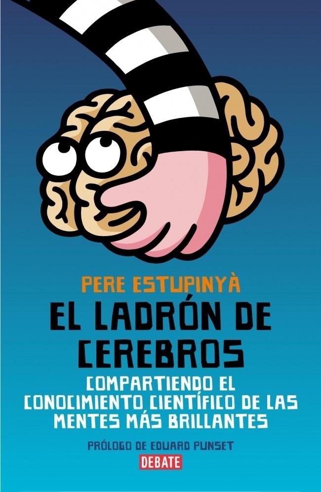 LADRÓN DE CEREBROS, EL | 9788483068892 | ESTUPINYÀ, PERE | Llibreria L'Altell - Llibreria Online de Banyoles | Comprar llibres en català i castellà online - Llibreria de Girona