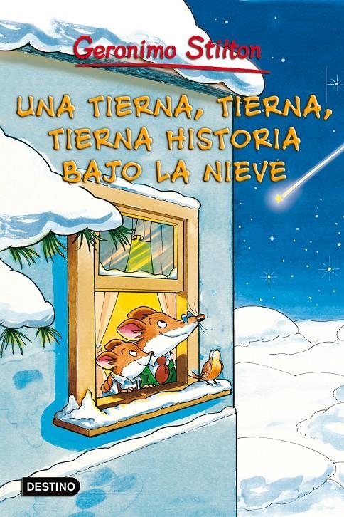 STILTON. UNA TIERNA, TIERNA, TIERNA HISTORIA BAJO LA NIEVE | 9788408096245 | STILTON, GERONIMO | Llibreria Online de Banyoles | Comprar llibres en català i castellà online