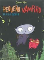 PEQUEÑO VAMPIRO VA A LA ESCUELA | 9786074002690 | SFAR, JOANN | Llibreria Online de Banyoles | Comprar llibres en català i castellà online