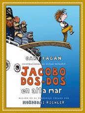 JACOBO DOS-DOS EN ALTA MAR | 9788492702558 | FAGAN, GARY, PETRICIC,DUSAN (IL·LUS) | Llibreria Online de Banyoles | Comprar llibres en català i castellà online