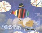 CON LA CABEZA EN LAS NUBES | 9786074002584 | BIANKI, DIEGO | Llibreria Online de Banyoles | Comprar llibres en català i castellà online