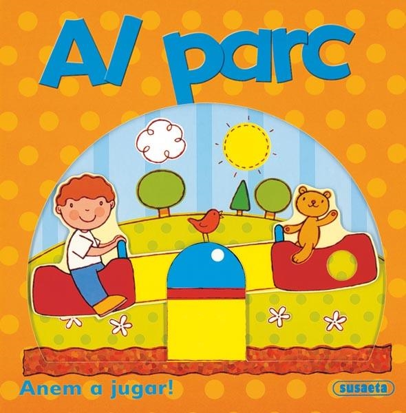 ANEM A JUGAR AL PARC | 9788467702989 | A.A.V.V. | Llibreria Online de Banyoles | Comprar llibres en català i castellà online