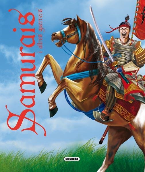 SAMURAIS I ALTRES GUERRERS | 9788467701548 | A.A.V.V. | Llibreria Online de Banyoles | Comprar llibres en català i castellà online