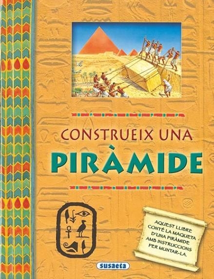 CONSTRUEIX UNA PIRÀMIDE | 9788467705409 | A.A.V.V. | Llibreria Online de Banyoles | Comprar llibres en català i castellà online