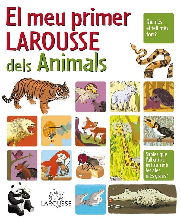 MEU PRIMER LAROUSSE D'ANIMALS, EL | 9788480166669 | - | Llibreria Online de Banyoles | Comprar llibres en català i castellà online