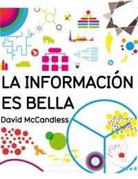 INFORMACIÓN ES BELLA, LA | 9788492981243 | MCCANDLESS,DAVID | Llibreria Online de Banyoles | Comprar llibres en català i castellà online