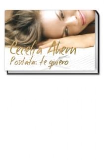 POSDATA: TE QUIERO | 9788466646475 | AHERN, CECELIA | Llibreria Online de Banyoles | Comprar llibres en català i castellà online