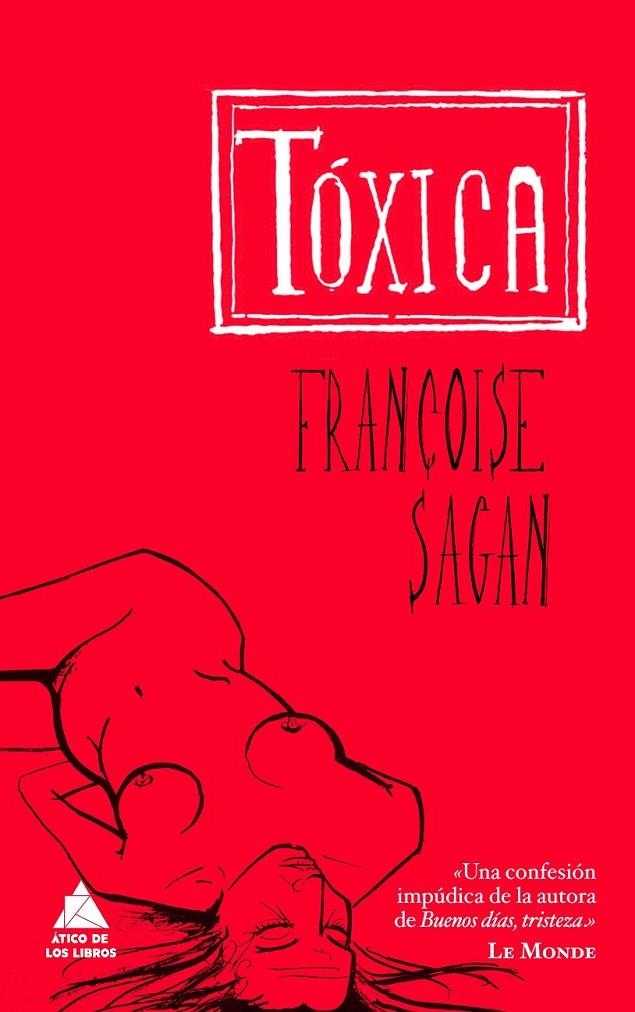 TOXICA | 9788493829513 | SAGAN, FRANÇOISE | Llibreria Online de Banyoles | Comprar llibres en català i castellà online