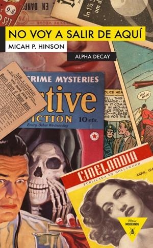 NO VOY A SALIR DE AQUÍ | 9788492837090 | HINSON, MICAH P. | Llibreria Online de Banyoles | Comprar llibres en català i castellà online