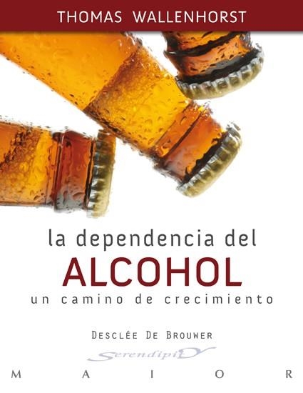 DEPENDENCIA DEL ALCOHOL, LA | 9788433024503 | WALLENHORST, THOMAS | Llibreria Online de Banyoles | Comprar llibres en català i castellà online