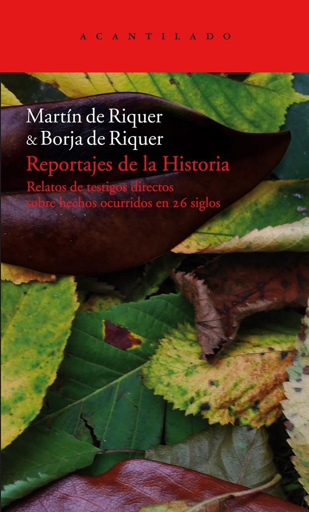 REPORTAJES DE LA HISTORIA (2 VOLS.) | 9788492649747 | RIQUER, MARTI DE/ RIQUER, BORJA DE | Llibreria Online de Banyoles | Comprar llibres en català i castellà online