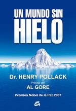 MUNDO SIN HIELO, UN | 9788484453321 | POLLACK, HENRY | Llibreria Online de Banyoles | Comprar llibres en català i castellà online