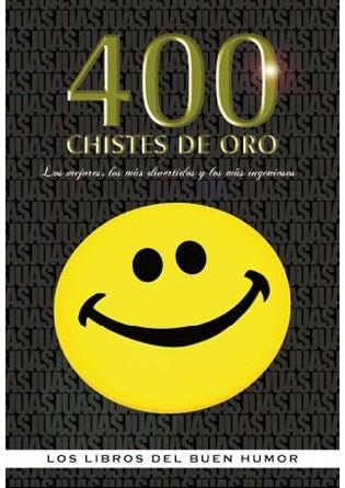 400 CHISTES DE ORO | 9788492716654 | AA.VV | Llibreria Online de Banyoles | Comprar llibres en català i castellà online