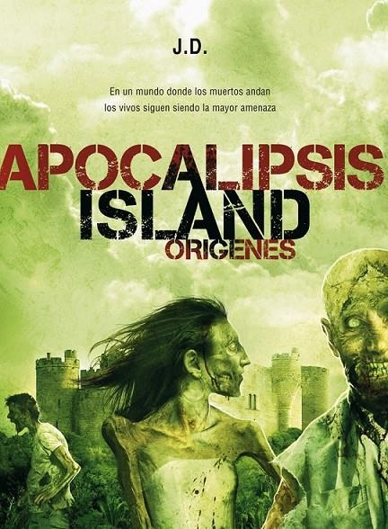 APOCALIPSIS ISLAND Nº2: ORIGENES | 9788493814335 | J.D. | Llibreria Online de Banyoles | Comprar llibres en català i castellà online