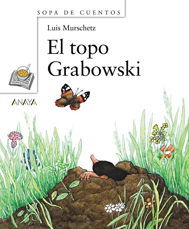 TOPO GRABOWSKI , EL | 9788466762601 | MURSCHETZ, LUIS | Llibreria Online de Banyoles | Comprar llibres en català i castellà online