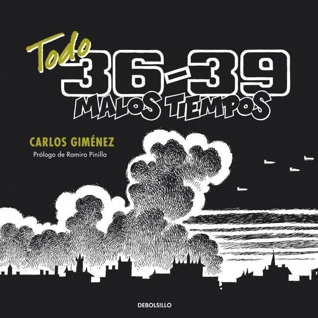 TODO 36-39. MALOS TIEMPOS | 9788499086989 | GIMÉNEZ,CARLOS | Llibreria Online de Banyoles | Comprar llibres en català i castellà online