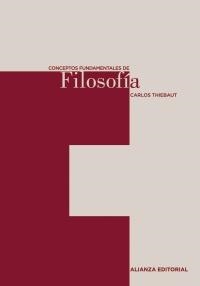 CONCEPTOS FUNDAMENTALES DE FILOSOFIA | 9788420687476 | THIEBAUT LUIS-ANDRE, CARLOS | Llibreria Online de Banyoles | Comprar llibres en català i castellà online