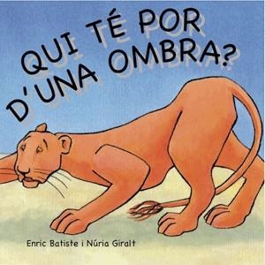 QUI TE POR D'UNA OMBRA? | 9788492607297 | BATISTE, ENRIC | Llibreria Online de Banyoles | Comprar llibres en català i castellà online