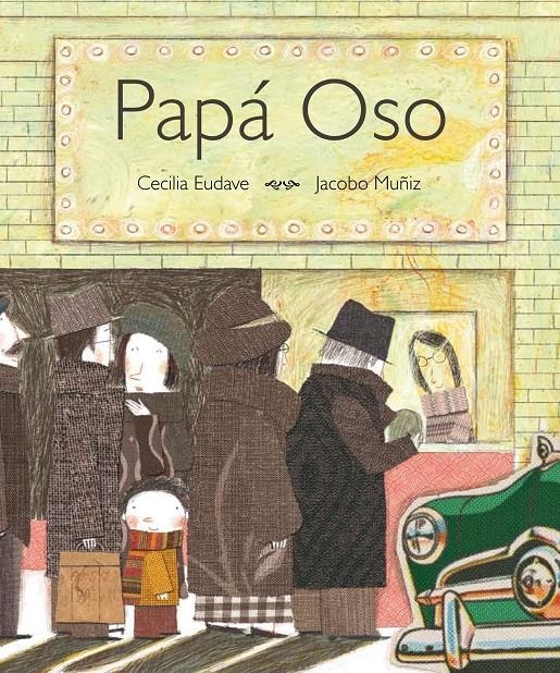 PAPA OSO | 9788493721152 | EUDAVE, CECILIA | Llibreria Online de Banyoles | Comprar llibres en català i castellà online