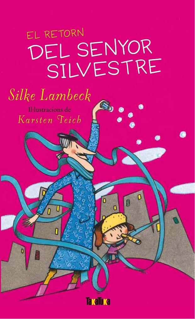 RETORN DEL SENYOR SILVESTRE, EL | 9788492696444 | LAMBECK, SILKE | Llibreria Online de Banyoles | Comprar llibres en català i castellà online