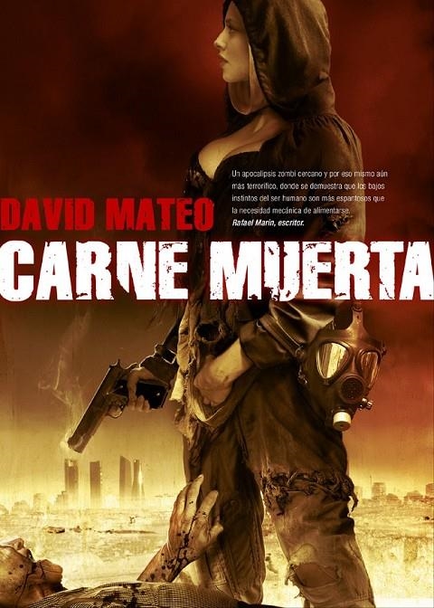 CARNE MUERTA | 9788493814380 | MATEO, DAVID | Llibreria Online de Banyoles | Comprar llibres en català i castellà online