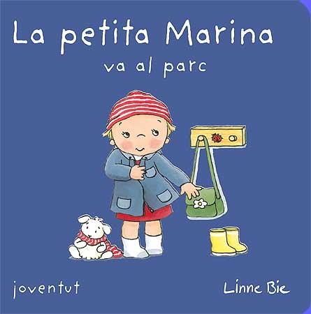 PETITA MARINA, LA. VA AL PARC | 9788426138897 | BIE, LINE | Llibreria Online de Banyoles | Comprar llibres en català i castellà online